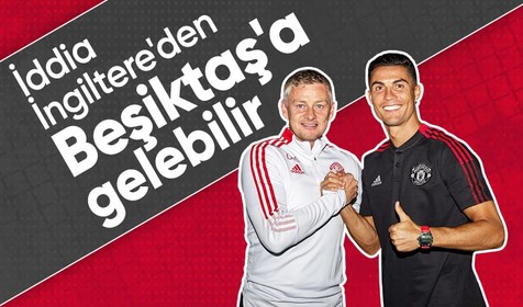 İngilizlerden olay iddia: Ronaldo Beşiktaş'a gelebilir