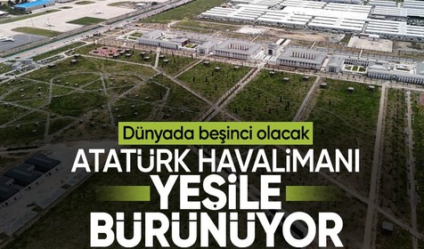 Atatürk Havalimanı yeşile dönüşüyor: İstanbul’a dev şehir parkı geliyor