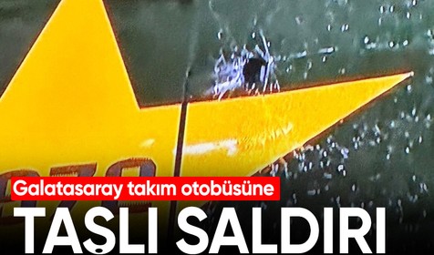 Göztepe maçının ardından Galatasaray takım otobüsü taşlı saldırıya uğradı