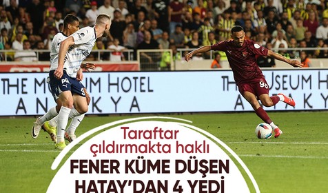 Fenerbahçe, küme düşen Hatay'dan 4 gol yedi