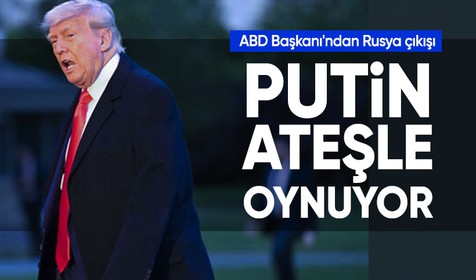 ABD Başkanı Donald Trump: "Ben olmasaydım Rusya'nın başına kötü şeyler gelirdi. Putin ateşle oynuyor"