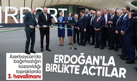 Azerbaycan'ın bağımsızlığının 107. yılı | Cumhurbaşkanı Erdoğan Laçın Havalimanı'nın açılışını yaptı