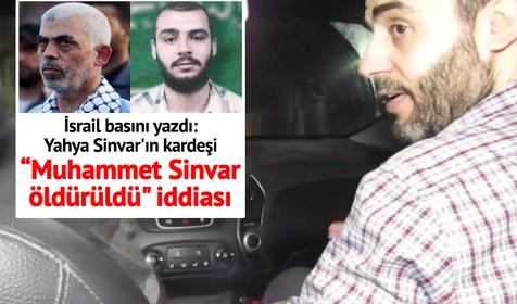 İsrail basınından iddia: "Yahya Sinvar'ın kardeşi Muhammet Sİnvar öldürüldü"