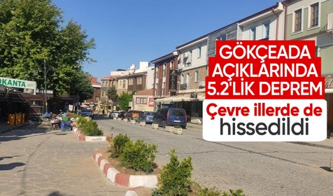 Çanakkale açıklarında 5.2 büyüklüğünde deprem