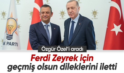 Cumhurbaşkanı Erdoğan'dan Özel'e telefon