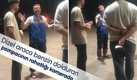 Dizel aracı benzinle dolduran pompacı kendini böyle savundu: Bir şey olmaz, araban canavar gibi olur
