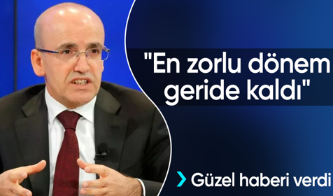 Bakan Şimşek'ten değerlendirme: En zorlu dönem geride kaldı