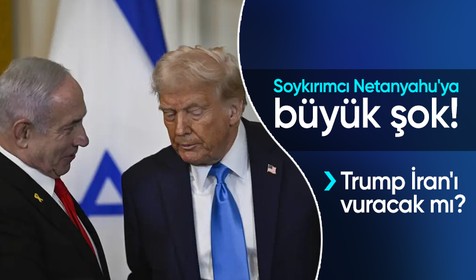 Soykırımcı Netanyahu'ya büyük şok! Trump İran'ı vuracak mı?