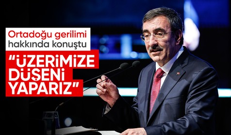 Cumhurbaşkanı Yardımcısı Yılmaz'dan önemli açıklama: Çatışma derinleşirse dünya ekonomisi etkilenir