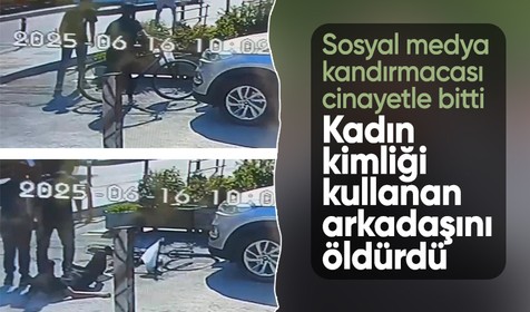 Sahte hesaptan kendisini kadın gibi tanıtan arkadaşını öldürdü