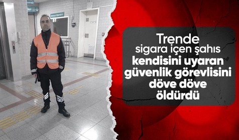 Trende sigara içtiği için kendisini uyaran güvenlik görevlisini darp edip, öldürdü