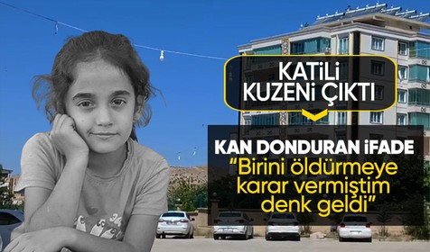 9 yaşındaki Yasemin'in katili kuzeni çıktı! Kan donduran itiraf