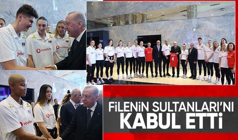 Cumhurbaşkanı Erdoğan, Filenin Sultanları'nı kabul etti