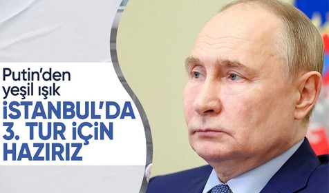 Rusya Devlet Başkanı Putin: Ukrayna'yla İstanbul'da yeni görüşmelere hazırız