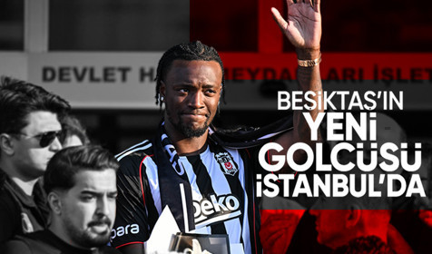 Beşiktaş'ın yeni forveti Tammy Abraham İstanbul'da