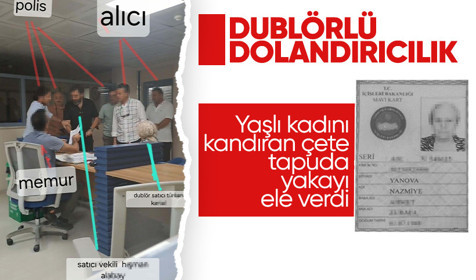 Yaşlı kadını kandırdılar, tapuda yakayı ele verdiler! Dublörlü satış oyununa suçüstü