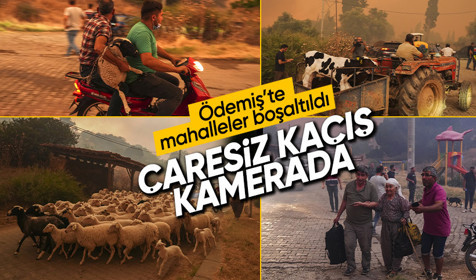 Ödemiş'te alevlerden kaçış: Yangının büyümesiyle mahalleler boşaltıldı