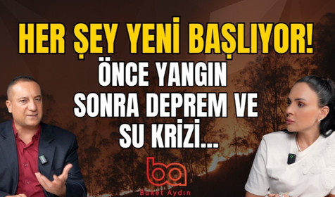 Büyük yangınlara hazır olun! İşte bölge bölge doğal afet risk haritası! Sinan Hoca | Buket Aydın
