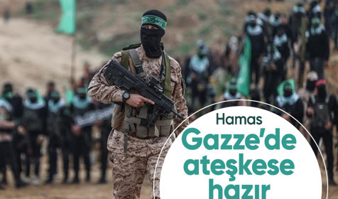 Hamas Gazze'de ateşkese olumlu bakıyor