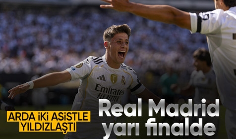 Arda Güler'in iki asist yaptığı maçta Real Madrid yarı finale yükseldi