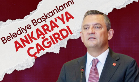 CHP'de olağanüstü toplantı! Özgür Özel, tüm belediye başkanlarını çağırdı