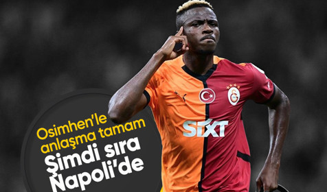 Galatasaray Osimhen'le anlaştı sırada Napoli var