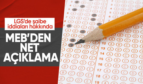 MEB'den LGS sonuçlarına yönelik iddialar hakkında açıklama