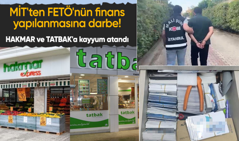 MİT'ten FETÖ'nün finans yapılanmasına darbe! HAKMAR ve TATBAK'a kayyum atandı