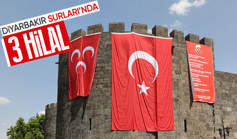 Terörsüz Türkiye kapsamında Diyarbakır Surları'na 3 Hilal asıldı