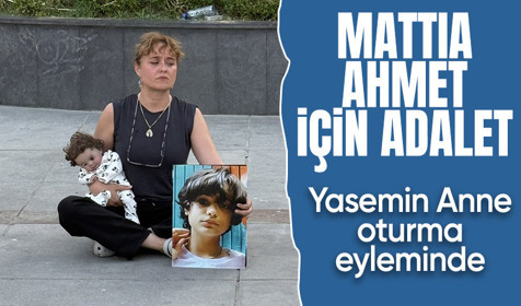 Mattia Ahmet Minguzzi'nin annesi Bakırköy'de oturma eylemi yaptı
