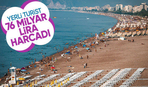 Yerli turist yılın ilk çeyreğinde 76 milyar lira harcadı! İlk sırada kişisel harcamalar...