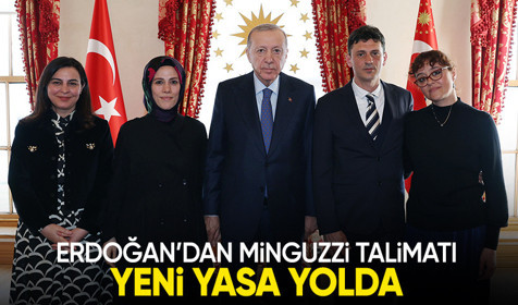 Cumhurbaşkanı Erdoğan'dan Minguzzi talimatı: Yeni yasa yolda