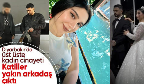 Diyarbakır’da üst üste kadın cinayeti: Katillerin yakın arkadaş olduğu ortaya çıktı