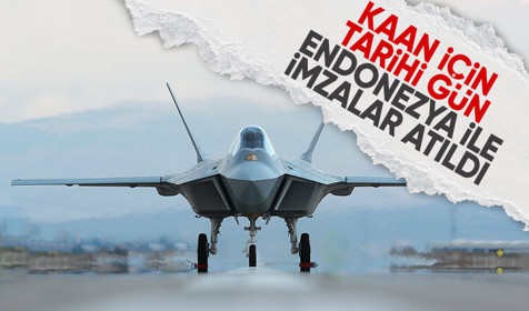 KAAN için tarihi gün: Endonezya ile imzalar atıldı