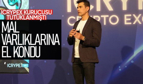 ICRYPEX ve sahibi Gökalp İçer'in mallarına el konuldu