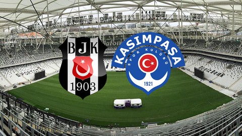 Beşiktaş - Kasımpaşa maçı saat kaçta başlayacak?