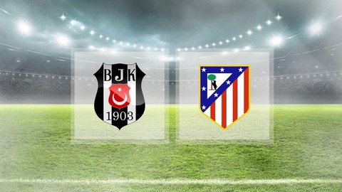 Beşiktaş - Atletico Madrid dostluk maçı ne zaman oynanacak?