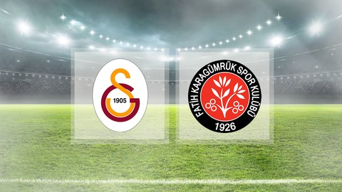 Galatasaray Fatih Karagümrük maçı ne zaman, saat kaçta, hangi kanalda? Galatasaray Fatih Karagümrük maçı muhtemel ilk 11'ler, canlı yayını