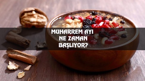 Muharrem ayı ne zaman başlıyor 2024? Aşure günü ne zaman?