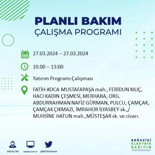 Son Dakika: BEDAŞ İstanbul'da elektrik kesintisi yaşanacak ilçeleri açıkladı - Resim: 29