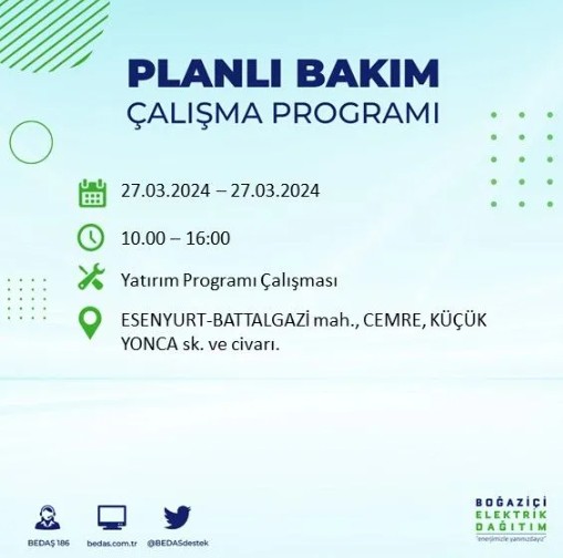 Son Dakika: BEDAŞ İstanbul'da elektrik kesintisi yaşanacak ilçeleri açıkladı - Resim: 22