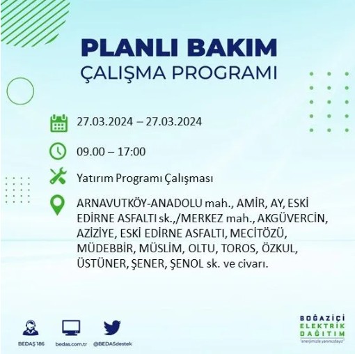 Son Dakika: BEDAŞ İstanbul'da elektrik kesintisi yaşanacak ilçeleri açıkladı - Resim: 7