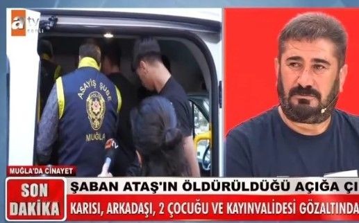 Şaban Ataş olayında canlı yayında flaş gelişme! Oğlu baba katili mi oldu? - Resim: 15