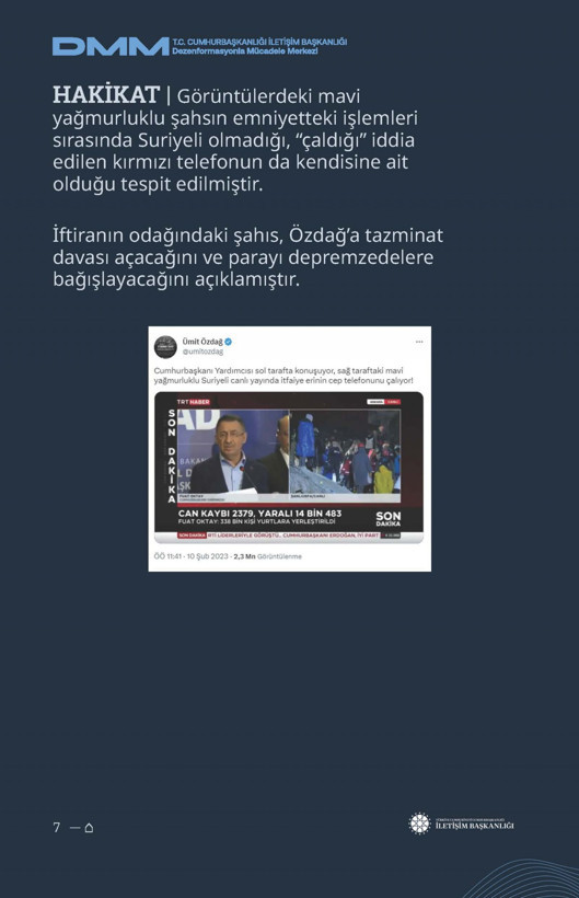 İletişim Başkanlığı'ndan vatandaşları doğru yönlendirmek adına 'Deprem Dezenformasyon Bültenleri': Yalan ve Hakikat karşı karşıya getirildi - Resim: 89