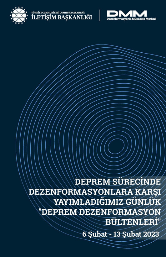 İletişim Başkanlığı'ndan vatandaşları doğru yönlendirmek adına 'Deprem Dezenformasyon Bültenleri': Yalan ve Hakikat karşı karşıya getirildi - Resim: 1