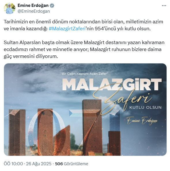 Emine Erdoğan: Malazgirt Zaferi'nin 954'üncü yılı kutlu olsun - Resim : 1