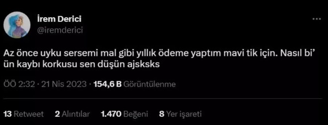 Twitter'da mavi tik için ödeme yapan İrem Derici isyan etti! "Kız dünya para verdim nerede mavi tikim?" - Resim: 3