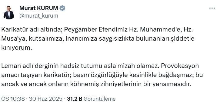 Siyasilerden Peygamber Efendimiz ve dini değerlere yönelik hakaret içeren karikatüre tepki - Resim: 7