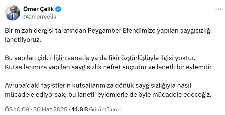 Siyasilerden Peygamber Efendimiz ve dini değerlere yönelik hakaret içeren karikatüre tepki - Resim: 3