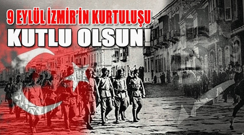 9 Eylül İzmir'in Kurtuluşu için kutlama mesajları - Resimli 9 Eylül İzmir'in Kurtuluşu kutlama mesajları - Resim : 5